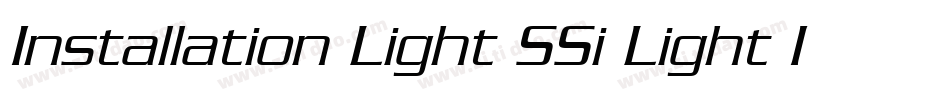 Installation Light SSi Light Italic字体转换